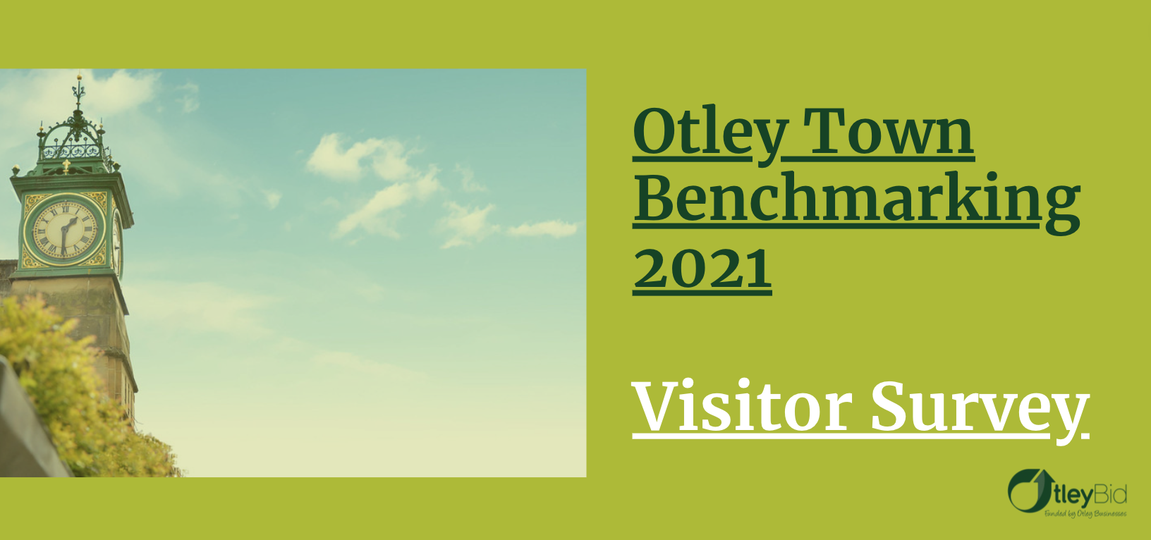 Otley Benchmarking Visitor Survey