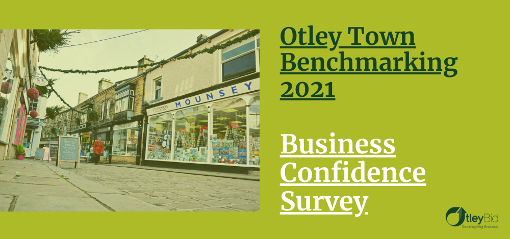 Otley BID Benchmarking Survey
